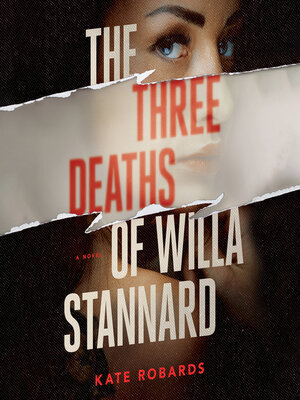 cover image of The Three Deaths of Willa Stannard